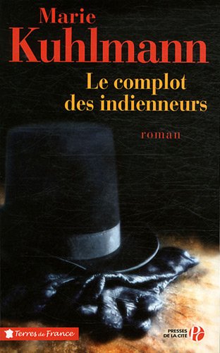 couverture de : le Complot des indienneurs