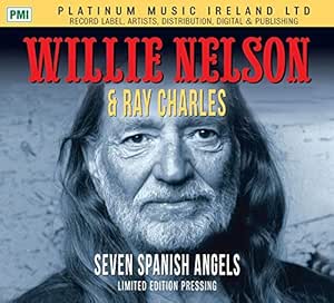 Willie Nelson Ray Charles Seven Spanish Angels Willie Nelson Ray Charles Amazon De Musik Who sings seven spanish angels? willie nelson ray charles seven