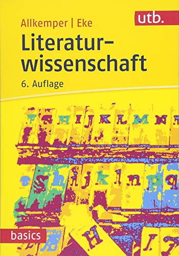 Literaturwissenschaft (utb basics)