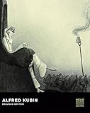 Image de Alfred Kubin: Drawings, 1897-1909