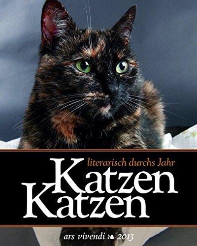 Katzen, Katzen - literarisch durchs Jahr 2013