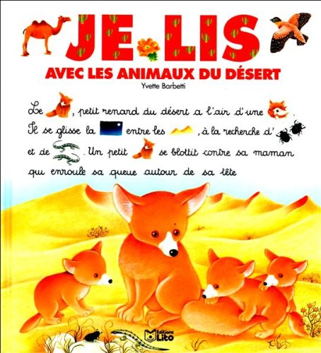 couverture de : Je lis avec les animaux du d&eacute;sert
