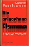 Cover zum Buch Die erloschene Flamme: Schicksale mei...