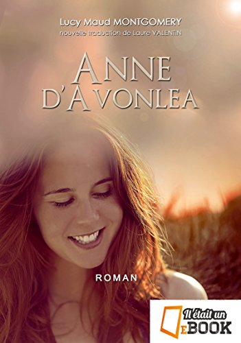 Télécharger Anne d'Avonlea (saga Anne Shirley t. 2) PDF