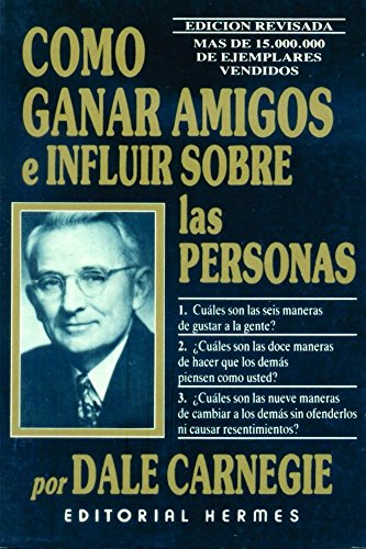 Télécharger Como Ganar Amigos e Influir en las Personas (Spanish Edition) PDF Ebook En Ligne