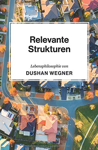 Relevante Strukturen Relevante Strukturen