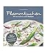 Produktbild Flammkuchen 54 herzhafte & süße Rezepte