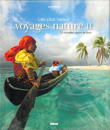 couverture de : Les plus beaux voyages nature