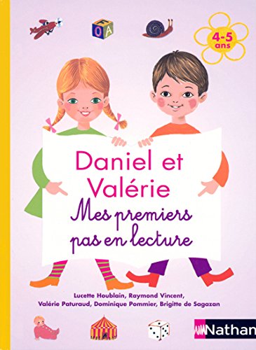 Télécharger Daniel et Valérie - Mes premiers pas en lecture 4-5 ans PDF Ebook En Ligne