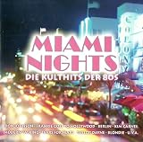 M i a m i Nights - Electric Light Orchestra KC & The Sunshine Band Don Johnson Murray Head The Bangles
