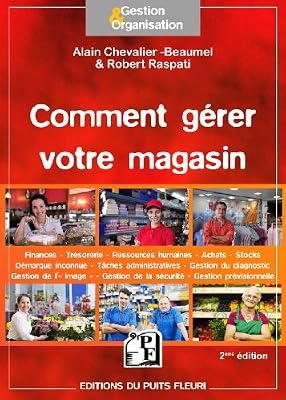 Puits fleuri Comment gérer votre magasin
