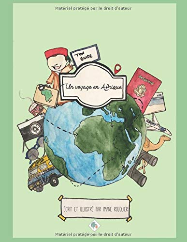 Télécharger Un voyage en Afrique: Les carnets de voyages PDF Ebook En Ligne