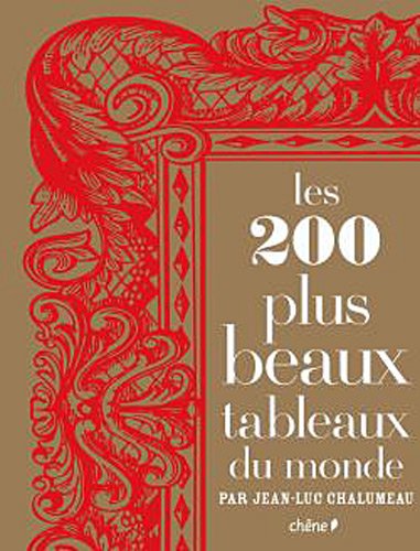 couverture de : Les 200 plus beaux tableaux du monde