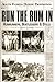 Produktbild Run the Rum in: South Florida During Prohibition