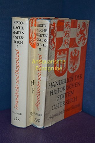 Handbuch der historischen Stätten Österreich 2. Band Alpenländer mit Südtirol