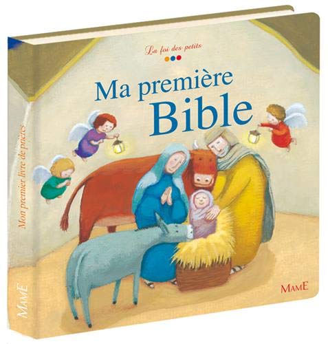 Télécharger Ma toute première Bible livre En ligne