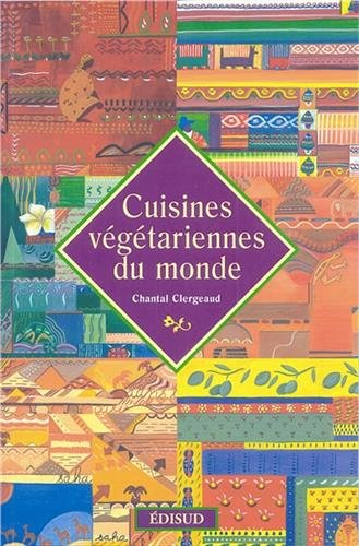 Download Cuisines végétariennes du monde Download Cuisines végétariennes du monde