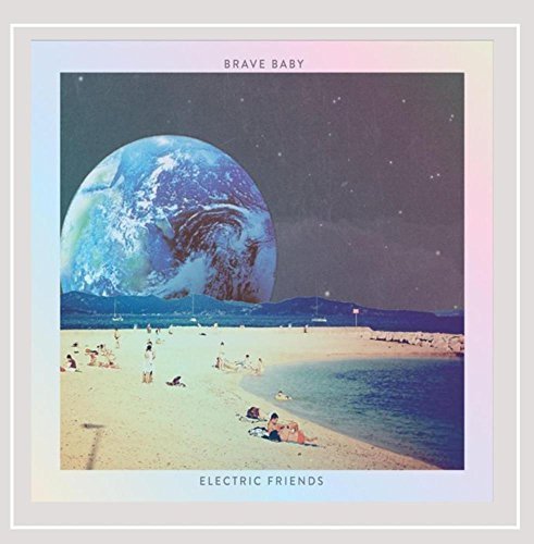 Preisvergleich Produktbild Electric Friends by Brave Baby (2013-05-04)