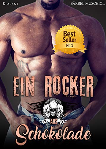 Ein Rocker aus Schokolade (Black Angels 6) Ein Rocker aus Schokolade (Black Angels 6)