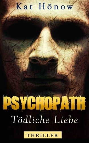 Preisvergleich Produktbild Psychopath - Tödliche Liebe (Thriller)