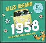 Image de Alles begann 1958: Eine Reise durch deine wilden Jahre