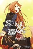 Spice and Wolf, Vol. 7 (light novel) Spice and Wolf, Vol. 7 (light novel)