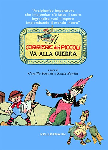 Il Corriere dei piccoli va alla guerra libro