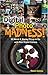 Produktbild Digital Photo Madness!: 50 Weird & Wacky Things to Do with Your Digital Camera: 50 Weird and Wacky Things to Do with Your Digital Camera