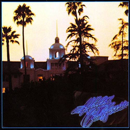 Preisvergleich Produktbild EAGLES, HOTEL CALIFORNIA