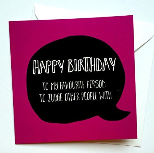 Judge others birthday card, Lukanna Designs