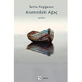 Aramızdaki Ağa&ccedil;: Yazılar