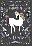 Pequeño libro de los unicornios, El (Libroamigo)