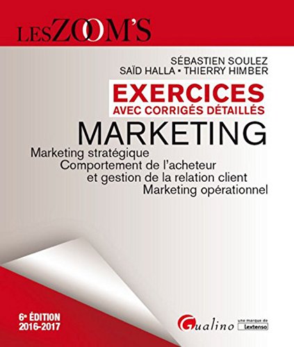 Télécharger Exercices avec corrigés détaillés - Marketing 2016-2017 PDF Livre En Ligne Télécharger Exercices avec corrigés détaillés - Marketing 2016-2017 PDF Livre En Ligne