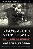 Roosevelt's Secret War: FDR and World War II Espionage by 