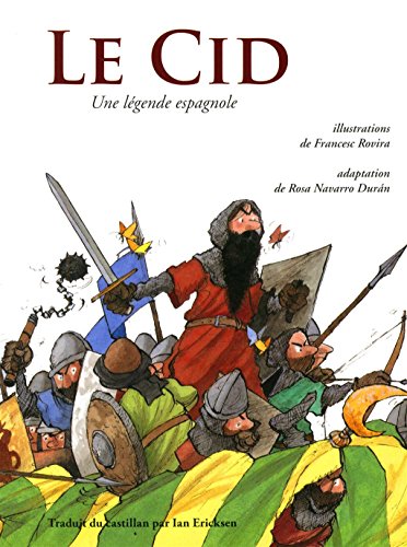couverture de : Le cid / une l&eacute;gende espagnole