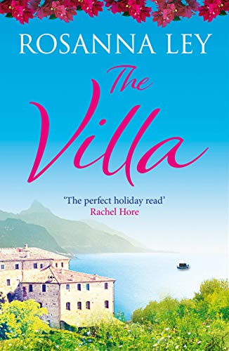 The Villa: Escape to Sicily with the Number One Bestseller (English Edition) livre