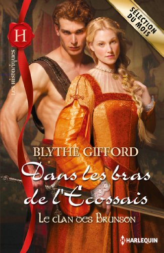 Dans les bras de l'Ecossais : T1 - Le clan des Brunson en ligne Dans les bras de l'Ecossais : T1 - Le clan des Brunson en ligne