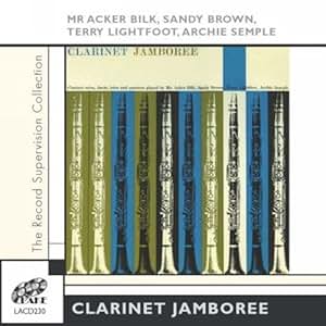 Clarinet Jamboree by Sandy Brown, Terry Lightfoot & Archie Semple Acker ...