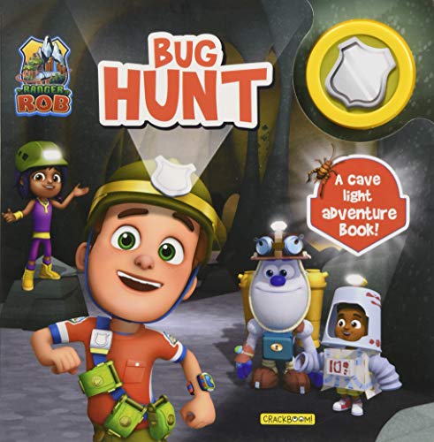 Ranger Rob: Bug Hunt: My Cave Light Adventure Book