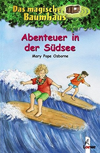 Download Das magische Baumhaus (Bd. 26): Abenteuer in der Südsee