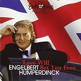 Love Will Set You Free - Engelbert Humperdinck