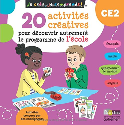 couverture de : 20 activités créatives pour découvrir autrement le programme de l'école - CE2