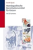 Homöopathische Konstitutionsmittel für Katzen: mit 22 Catoons by 