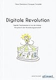 Digitale Revolution: Digitale Transformation ist nur der Anfang - Disruption in der Versicherungswirtschaft by