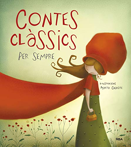 Contes classics per sempre (INFANTIL CATALÀ): 000