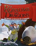 Le Royaume des dragons: Le royaume de la fantaisie - tome 4