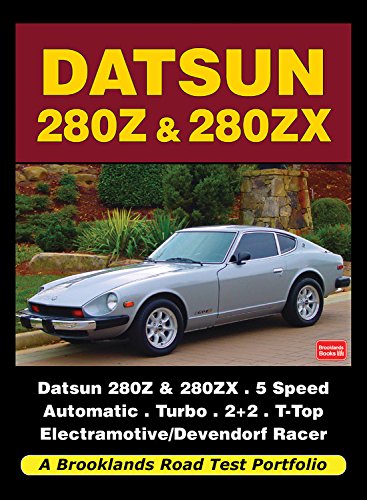 Datsun 280Z & 280ZX Road Test Portfolio (Brooklands Books Road Tests Series)