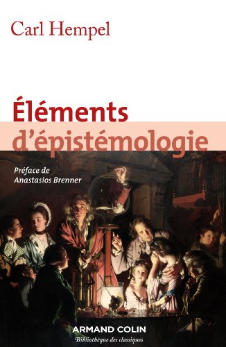 Download Eléments d'épistémologie (Hors collection) Download Eléments d'épistémologie (Hors collection)