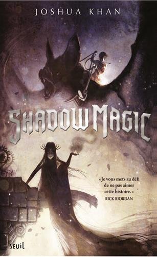 couverture de : Shadow magic