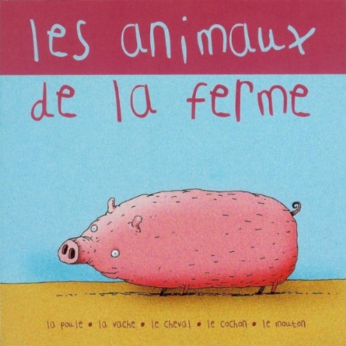 couverture de : Les animaux de la ferme